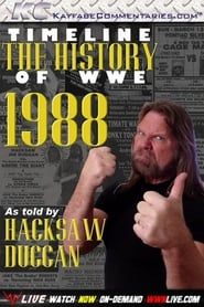 Timeline: The History of WWE – 1988 – As Told By Hacksaw Duggan series tv