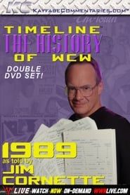 Timeline: The History of WCW – 1989 – As Told By Jim Cornette (2015)