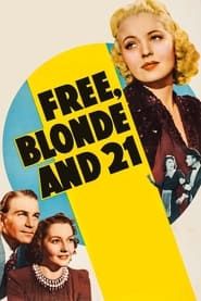 watch Free, Blonde and 21