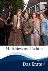 Matthiesens Töchter series tv