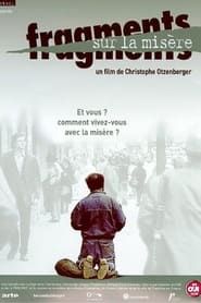 Fragments sur la misère (1999)