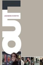 Les Mystères de Paris : "Out 1" de Jacques Rivette revisité (2016)