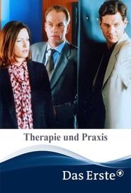 Therapie und Praxis 2002 streaming