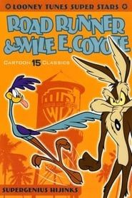 Looney Tunes Super Stars Road Runner & Wile E. Coyote: Supergenius Hijinks series tv