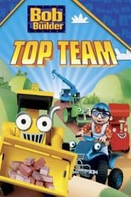 Bob the Builder: Bob's Top Team series tv