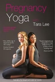 Pregnancy Yoga with Tara Lee series tv
