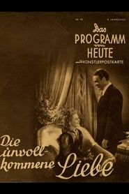 Die unvollkommene Liebe 1940 streaming