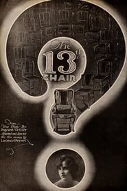 The Thirteenth Chair (1919)