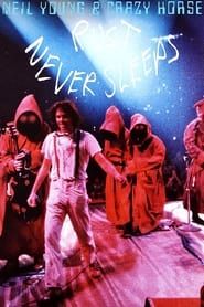 Neil Young & Crazy Horse - Rust Never Sleeps series tv