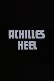 Achilles Heel 1973 streaming