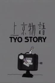 Tyo Story series tv