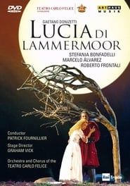 watch Lucia di Lammermoor