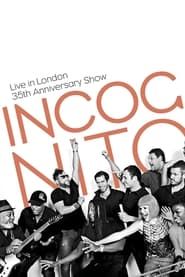 Image Incognito - Live In London 35th Anniversary Show