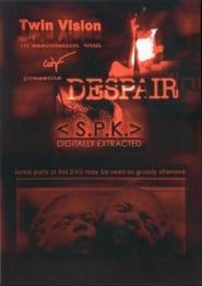 S.P.K. Despair (1982)