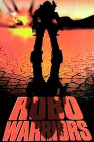 Robo Warriors series tv