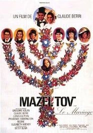 Mazel Tov ou le Mariage 1968 streaming
