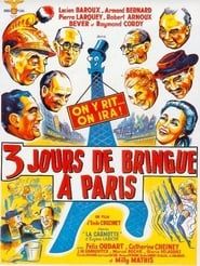 Trois jours de bringue à Paris 1954 streaming