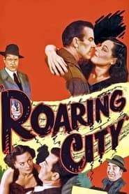 Roaring City 1951 streaming