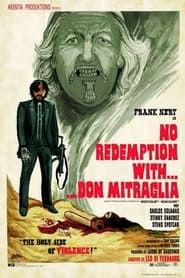 No Redemption With... Don Mitraglia (2012)