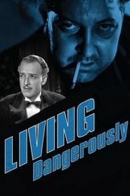 Living Dangerously series tv