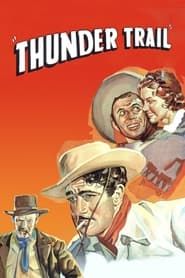 Thunder Trail series tv