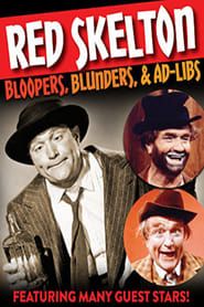 Red Skelton: Bloopers, Blunders, and Ad Libs series tv