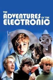 The Adventures of the Electronic (1980)