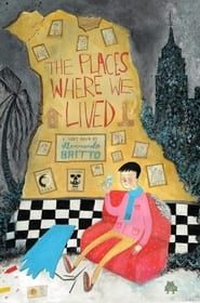 The Places Where We Lived series tv