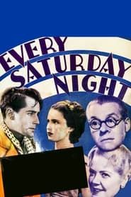 Every Saturday Night (1936)