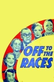Off to the Races series tv