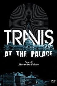 watch Travis: At the Palace