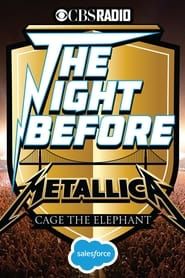 Metallica: The Night Before 2016 streaming