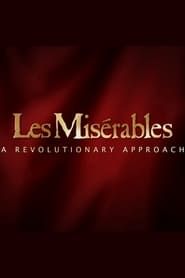 Les Misérables: A Revolutionary Approach series tv