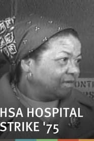HSA Hospital Strike 