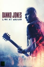 Danko Jones: Live At Wacken (2016)