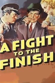 A Fight to the Finish series tv