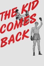 The Kid Comes Back series tv