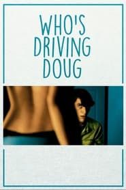 Who's Driving Doug series tv
