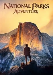 National Parks Adventure series tv