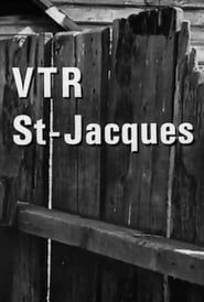 VTR St. Jacques series tv