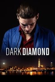 Dark Diamond series tv
