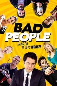 watch Bad People