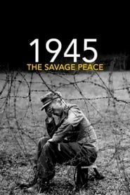 Image 1945: The Savage Peace
