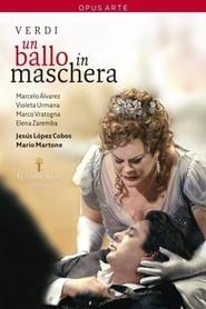 Verdi: Un Ballo in Maschera 2008 streaming