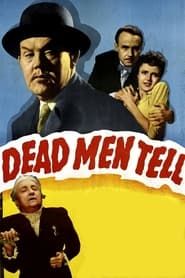 Dead Men Tell 1941 streaming
