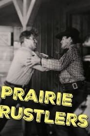 Prairie Rustlers series tv