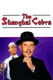 The Shanghai Cobra series tv