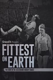 Fittest on Earth: The Story of the 2015 Reebok CrossFit Games-hd