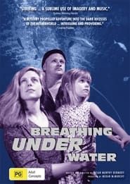 Breathing Under Water 1993 streaming