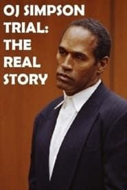 OJ Simpson Trial: The Real Story series tv